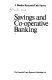 Savings and co-operative banking / (by David Fairlamb and Jenny Ireland).