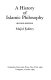 A history of Islamic philosophy / Majid Fakhry.