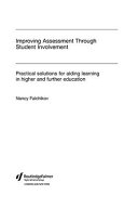 Improving assessment through student involvement practical solutions for aiding learning in higher and further education / Nancy Falchikov.