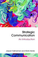 Strategic communication : an introduction / Jesper Falkheimer and Mats Heide.