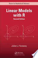 Linear models with R / Julian J. Faraway.