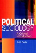 Political sociology : a critical introduction / Keith Faulks.