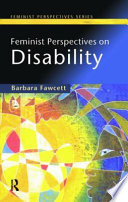 Feminist perspectives on disability.