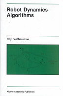 Robot dynamics algorithms / by Roy Featherstone.