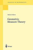 Geometric measure theory / Herbert Federer.