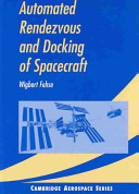 Automated rendezvous and docking of spacecraft.