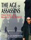The age of assassins : the rise and rise of Vladimir Putin / Yuri Felshtinsky & Vladimir Pribylovsky.