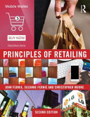 Principles of retailing / John Fernie, Suzanne Fernie, and Christopher M. Moore.