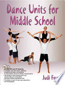 Dance units for middle school / Judi Fey.