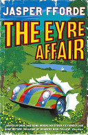 The Eyre affair / Jasper Fforde.