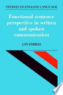 Functional sentence perspective in written and spoken communication / Jan Firbas.