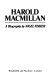Harold Macmillan : a biography / by Nigel Fisher.