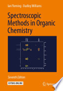 Spectroscopic methods in organic chemistry Ian Fleming, Dudley Williams.