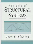 Analysis of structural systems / John F. Fleming.