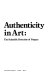 Authenticity in art : the scientific detection of forgery / (by) Stuart J. Fleming ; foreword by S.A. Goudsmit.