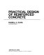 Practical design of reinforced concrete / Russell S. Fling.