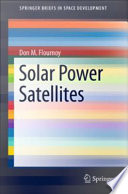Solar power satellites Don M. Flournoy.