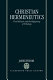 Christian hermeneutics : Paul Ricoeur and the refiguring of theology / James Fodor.