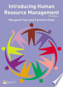 Introducing human resource management / Margaret Foot, Caroline Hook.