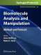 Micro and Nano Technologies in Bioanalysis Methods and Protocols / edited by Robert S. Foote, James Weifu Lee.