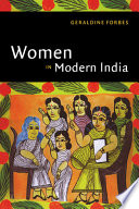 Women in modern India / Geraldine Forbes.