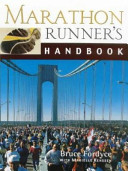 Marathon runner's handbook / Bruce Fordyce with Marielle Rensen.