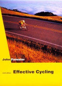 Effective cycling / John Forester.