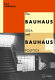 The Bauhaus idea and Bauhaus politics / Éva Forgács ; translated by John Bátki.
