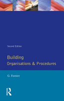 Building organisations and procedures / G. Forster.