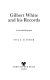 Gilbert White and his records : a scientific biography / Paul G.M. Foster.
