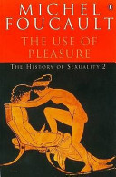 The history of sexuality / Michel Foucault ; translated from the French by Robert Hurley