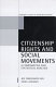 Citizenship rights and social movements : a comparative and statistical analysis / Joe Foweraker and Todd Landman.