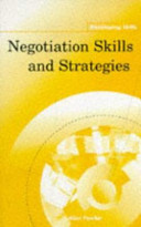 Negotiation skills and strategies / Alan Fowler.