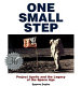 One small step : Apollo 11 and the legacy of the space age / Eugen Fowler.