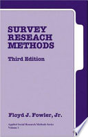 Survey research methods / Floyd J. Fowler.