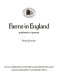 Farms in England : prehistoric to present / Peter Fowler.