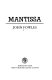 Mantissa / John Fowles.