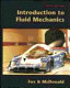 Introduction to fluid mechanics / Robert W. Fox, Alan T. McDonald.