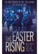 The Easter Rising / Michael Foy & Brian Barton.