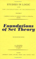 Foundations of set theory / (by) Abraham A. Fraenkel, Yehoshua Bar-Hillel.