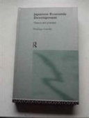 Japanese economic development : theory and practice / Penelope Francks.