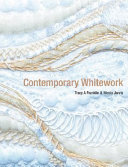 Contemporary whitework / Tracy A. Franklin, Nicola Jarvis.