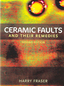 Ceramic faults and their remedies / Harry Fraser.