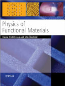 Physics of functional materials / Hasse Fredriksson and Ulla Akerlind.