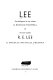 Lee : an abridgment in one volume of the four-volume R.E. Lee by Douglas Southall Freeman / by Richard Harwell.