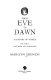 From Eve to dawn : a history of women. Marilyn French.