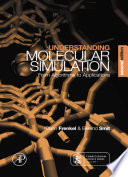 Understanding molecular simulation from algorithms to applications / Daan Frenkel, Berend Smit.