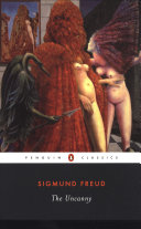The uncanny / Sigmund Freud ; translated by David McLintock ; with an introduction by Hugh Haughton.