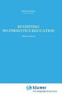 Revisiting mathematics education : China lectures / Hans Freudenthal.