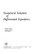 Numerical solution of differential equations / (by) Isaac Fried.